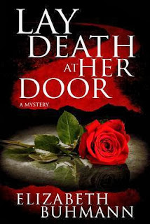 Lay Death at Her Door by Elizabeth Buhmann